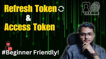 Rrefresh Token and Access Token | concept in hindi | JWT