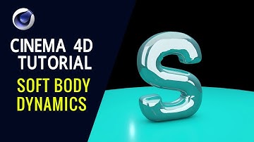 Soft Body Dynamics - Cinema 4D Tutorial