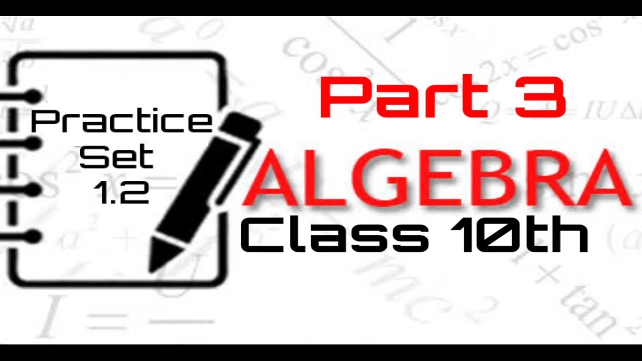 Yusuf Ali Sir online | Algebra practice set 1.2 - YouTube