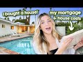 I Bought A House! My Mortgage & How Much It Cost