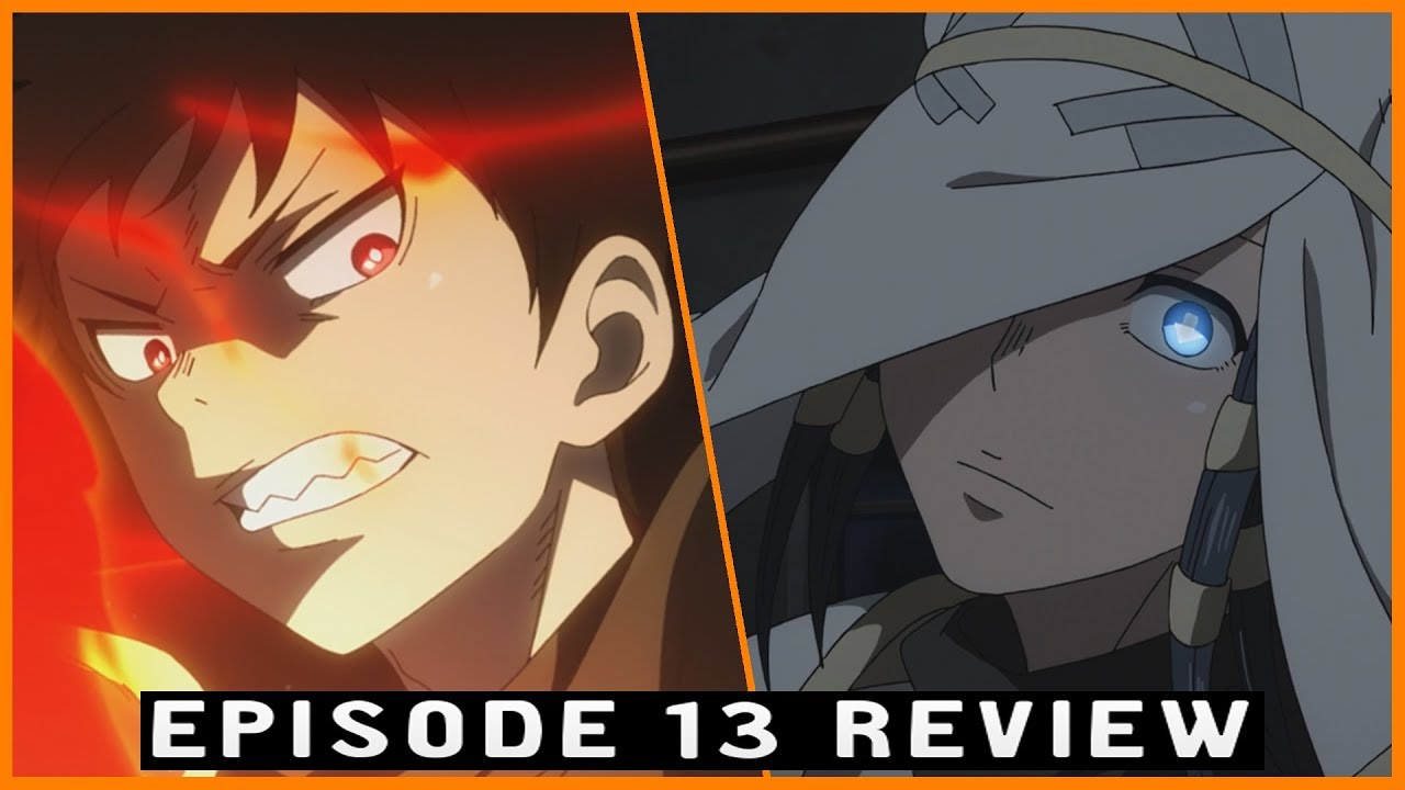 Fire Force: The Trap Is Set, (1 x 13) - recap