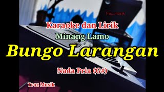 Karaoke Bungo Larangan Nada Pria (G#)