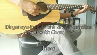 Video thumbnail of "Faizal Tahir & Dato Siti Nurhaliza-Dirgahayu Guitar Cover with Chord"