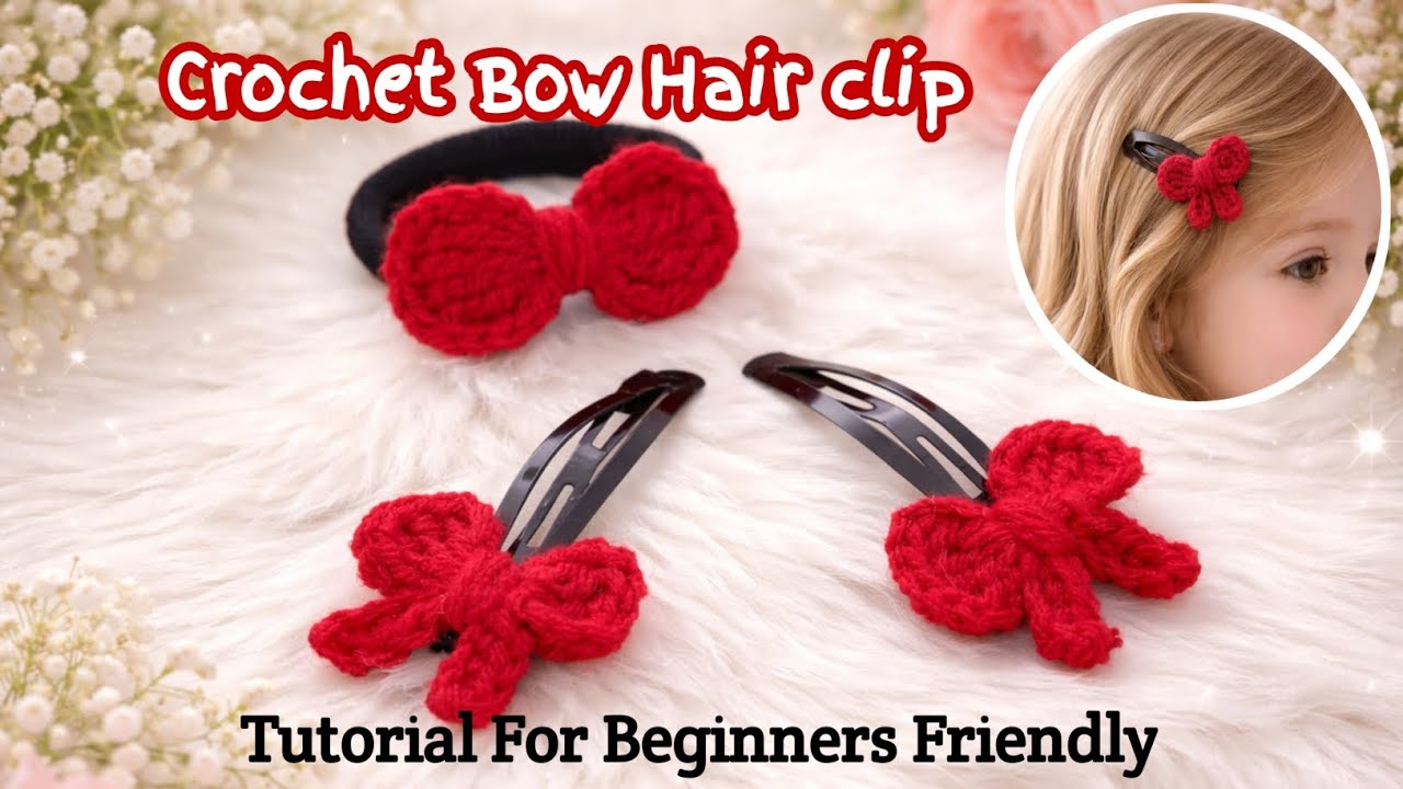 Handmade Crochet Bow Clips 🎀💕 | Perfect for Little Princess 👧✨