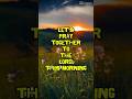Morning 🌄 Prayer 🙏 🤲 #christiancommunity ❤️