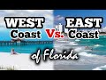 West coast vs east coast of florida