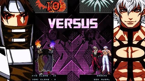 Kyo Clone - 10 & Iori Clone - 9 VS. Orochi & God Rugal