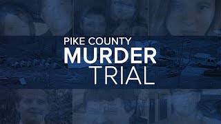 Pike County murder trial: More investigator testimony in trial of a man accused of killing 8 people