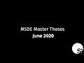 MSDE Master Theses // June 2020