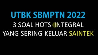 3 SOAL HOTS MATERI INTEGRAL SERING KELUAR DI TKA SAINTEK UTBK screenshot 3