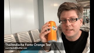 Thailändische Fanta Orange Test