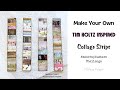 MAKE YOUR OWN TIM HOLTZ INSPIRED COLLAGE STRIPS #msscrapbusters EPISODE 106