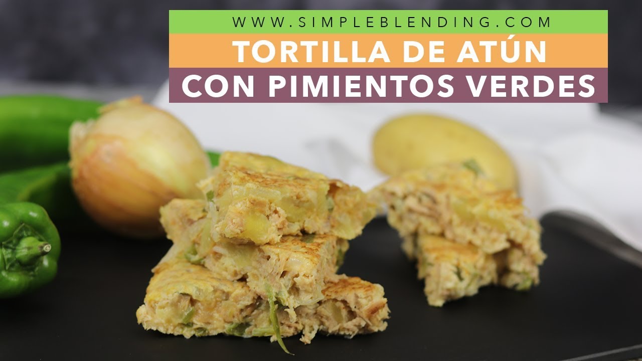 TORTILLA DE ATÚN CON PIMIENTO VERDE | La mejor tortilla de atún | Sabrosa tortilla de atún