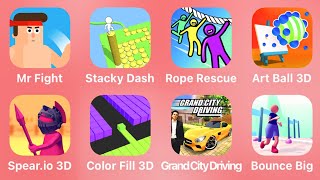 Mr Fight, Stacky Dash, Rope Rescue, Art Ball, Spear.io, Color Fill 3D, Grand City Driving, Bounc Big screenshot 5