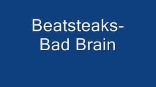 Watch Beatsteaks Bad Brain video