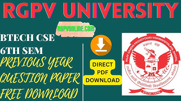 RGPV University B-tech CSE  6th SEM Previous Year Question Paper Free Download | RGPVONLINE.COM