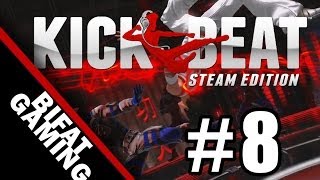 KickBeat:It's Going Down  Pc Gameplay Walkthrough Part 8