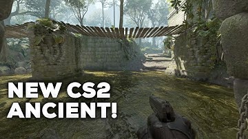 CS2 New Ancient Walkthrough!