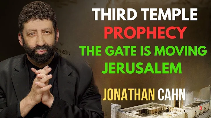 “URGENT THIRD TEMPLE Prophecy Unfolding — JERUSALEM’S EASTERN GATE Is MOVING | Jonathan Cahn”