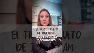 truco oculto de instagram para subir seguidores
