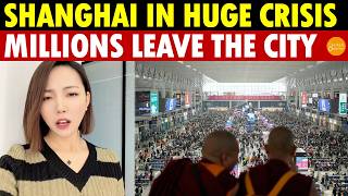 Shanghai in Huge Crisis: Millions Leave the City as Shocking Signs of Decline Emerge