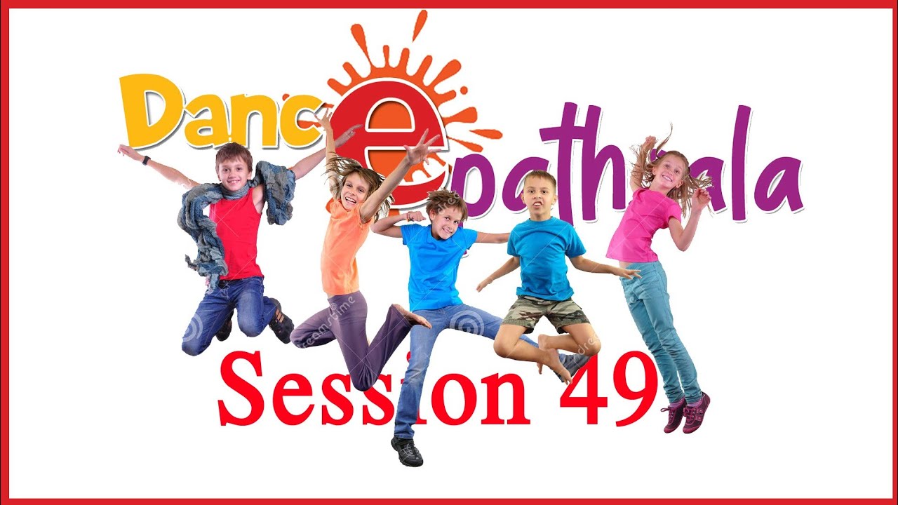 Session 49 #Dance e-pathsala Sutradhaar - YouTube