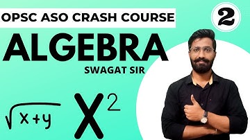 ALGEBRA 2 for OPSC ASO / MCQs & PYQs / Swagat Sir / eZugyAn