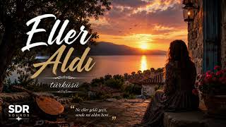 Eller Aldı Duygusal Türkü Sdr Sounds 