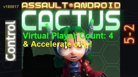 Assault Android Cactus: (Accelerate-only) Cactus vs. (VPC4) Control S+