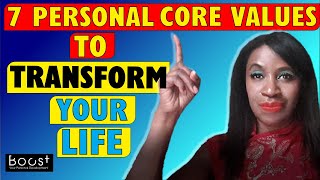 Transform Your Life with Personal Core Values
