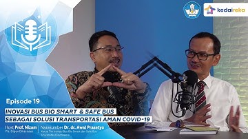 Podcast Dikti Menyapa Ep.19 | Inovasi Bus Bio Smart & Safe Bus