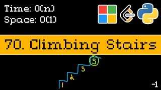 Climbing Stairs - Leetcode 70 - Blind 75 Explained - Dynamic Programming - Python