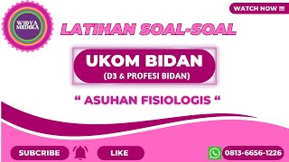 Latihan Soal-Soal UKOM Bidan D3 dan Profesi Bidan - Asuhan Fisiologis screenshot 4