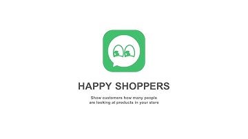 Happy Shoppers - Shopify Sales Increasing Widget