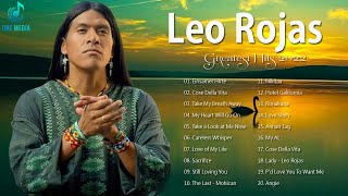 Leo Rojas Full Album 2022 | Leo Rojas Best Pan Flute Of All Time Hit 2022