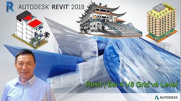 Revit | Cao Ốc | Bai 4 Vẽ Grid và Level_#thinhxaydung