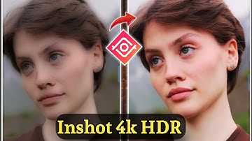 Inshot App Me Video Hdr Cc Me Kaise Karen 🔥😳 Low Quality Video To High Quality Video In Inshot