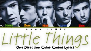 One Direction- Little Things (Color Coded Lyrics)