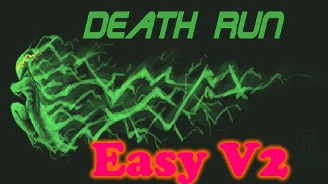 Death Run #10 Easy v2