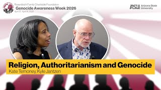 Religion, Authoritarianism and Genocide GAW2026 Day 2