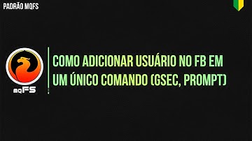 Como adicionar usuário no FB em um único comando (GSEC, PROMPT)