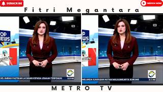 METRO TV : Fitri Megantara - TOP NEWS (4K)