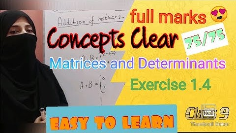 Class 9 Maths Chapter 1 || Matrices And Determinants || Class 9 Maths