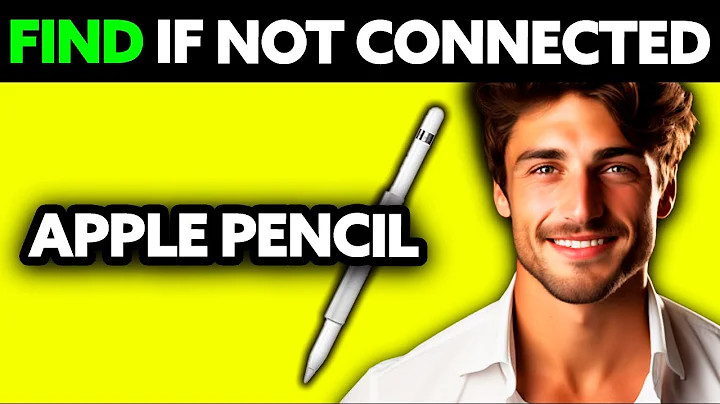 How To Find Apple Pencil if Not Connected? (2025)