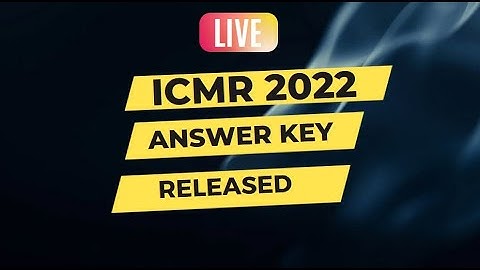 ICMR 2022 Answer key | How to check ICMR 2022 Answer key | By Shantanu Kolhe