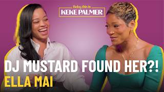 Ella Mai on Going Viral & Getting Discovered by DJ Mustard