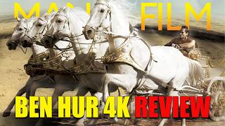 Ben - Hur (1959) 4K U One Of The Greatest Films Ever?