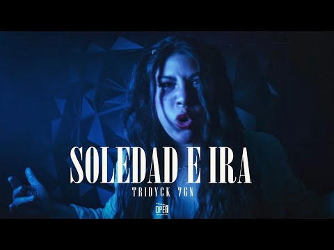 TRIDYCK 7GN | Soledad e Ira | (Audiovisual Oficial) | [Prod. @EscasasRec  ]
