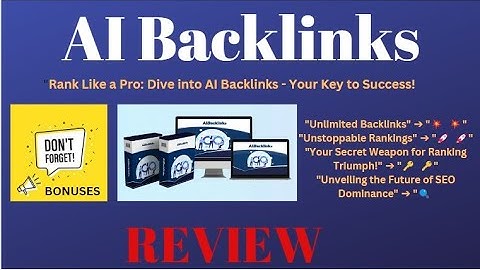 🔓 AI Backlinks Review! "Unlock Unstoppable Backlinks Power" 🚀