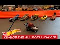 KING OF HILL 2021 II - DAY 6! HOT WHEELS DRAG RACING TOURNAMENT! 🏆